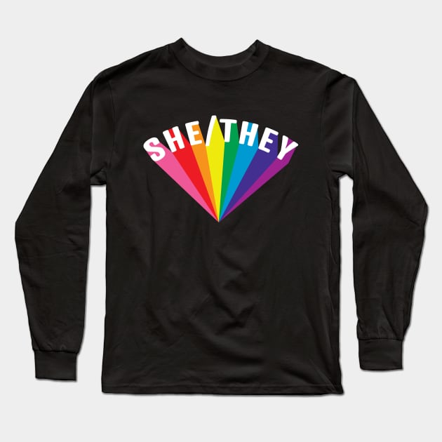 She/They Pronouns Rainbow Burst Long Sleeve T-Shirt by lavenderhearts